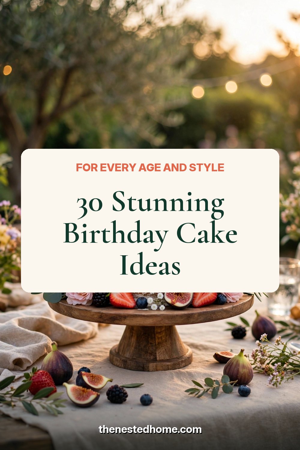 30 Stunning Birthday Cake Ideas for Every Age and Style pin