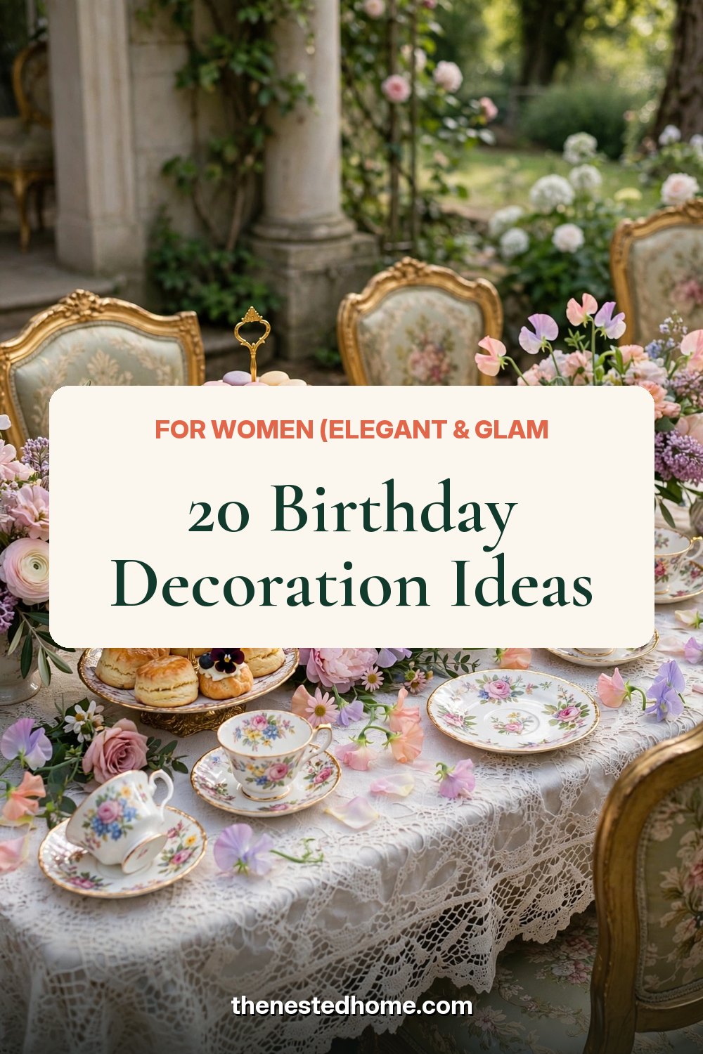 20 Birthday Decoration Ideas for Women (Elegant & Glam) pin