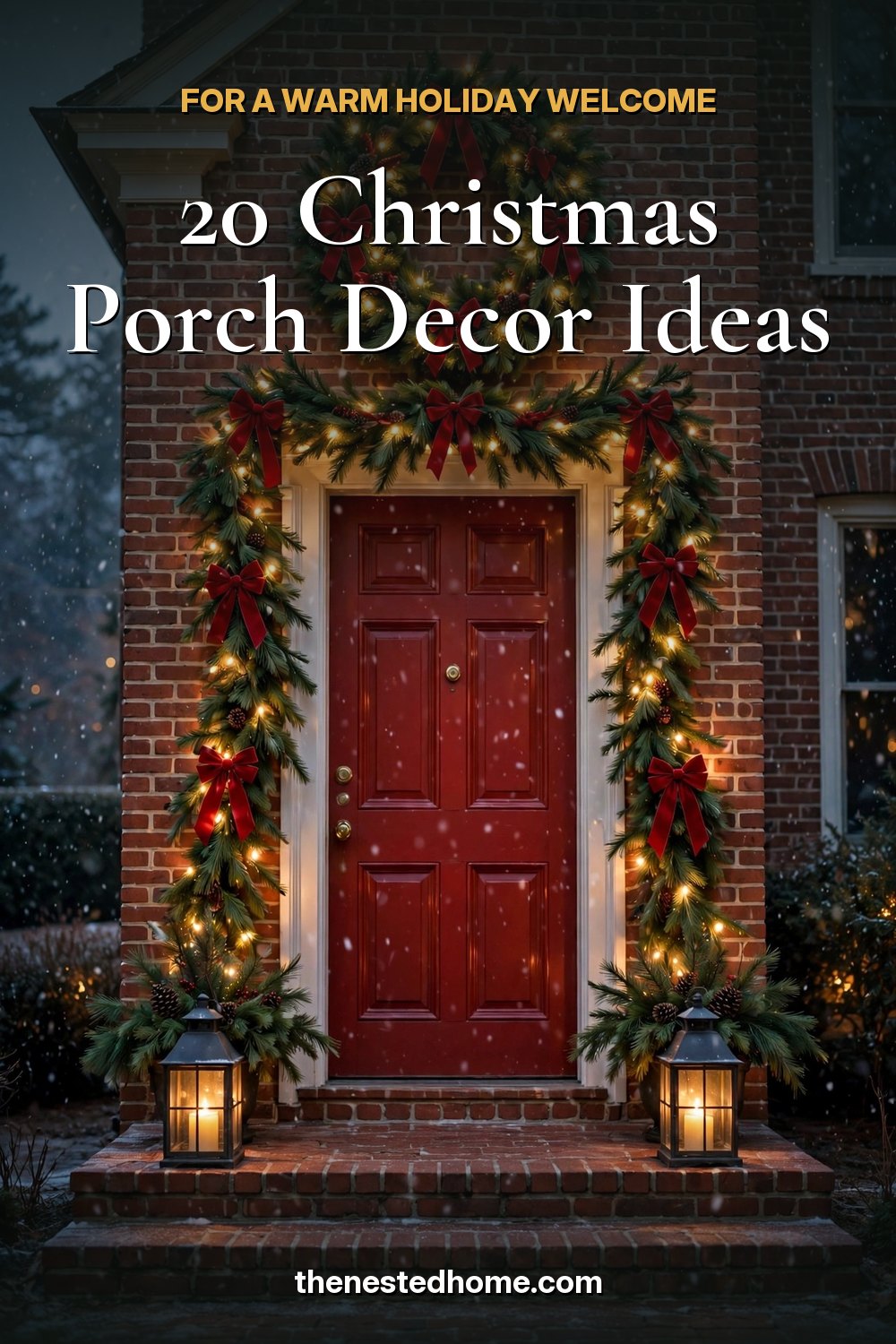 20 Christmas Porch Decor Ideas for a Warm Holiday Welcome pin