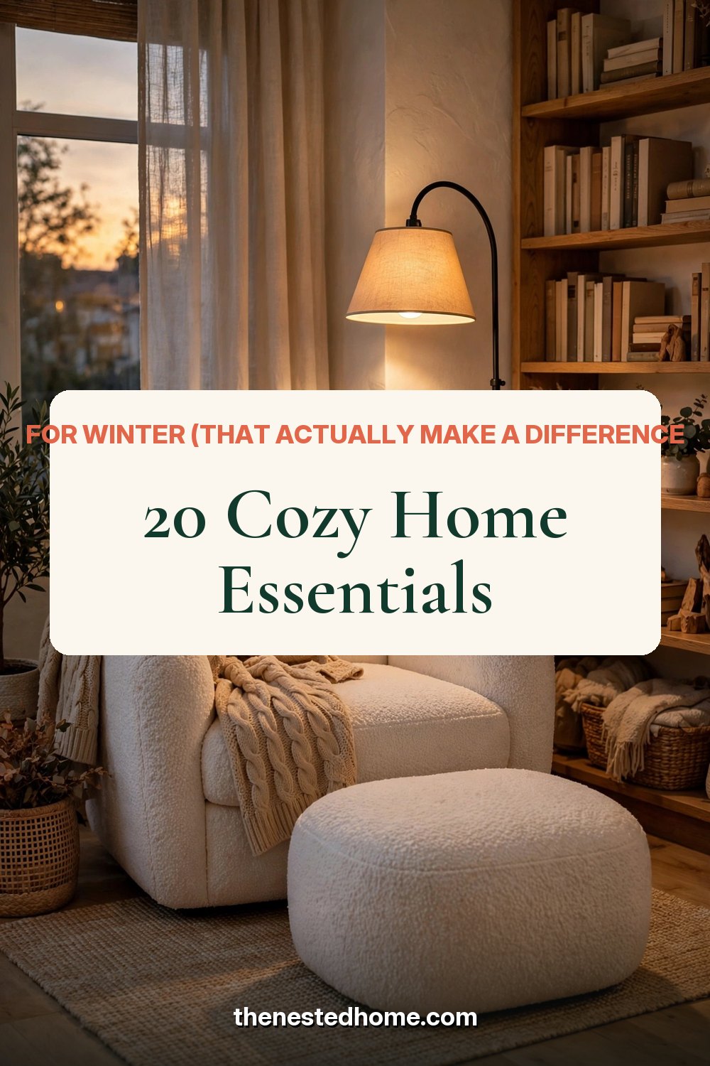 20 Cozy Home Essentials for Winter (That Actually Make a Difference) pin