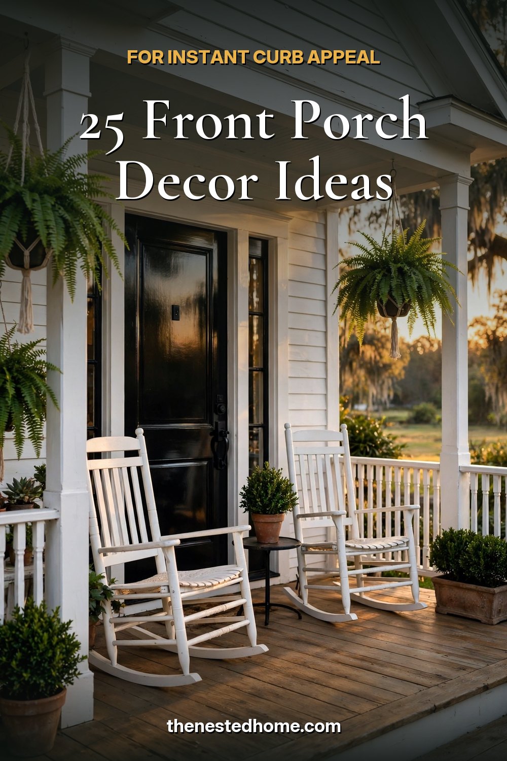 25 Front Porch Decor Ideas for Instant Curb Appeal pin