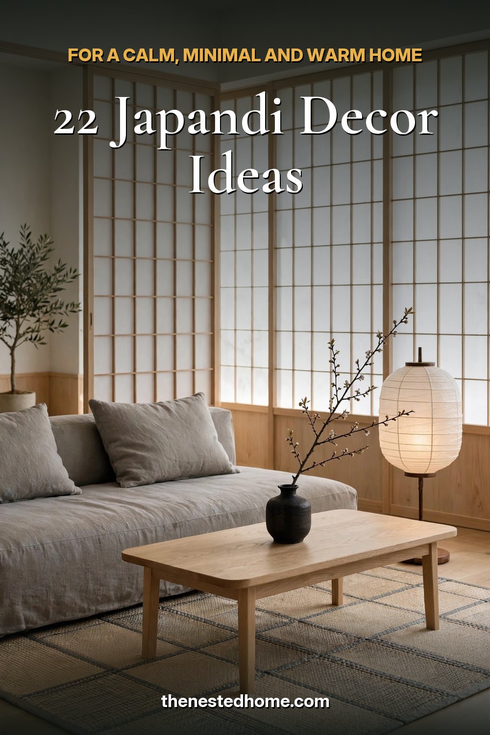 22 Japandi Decor Ideas for a Calm, Minimal and Warm Home pin