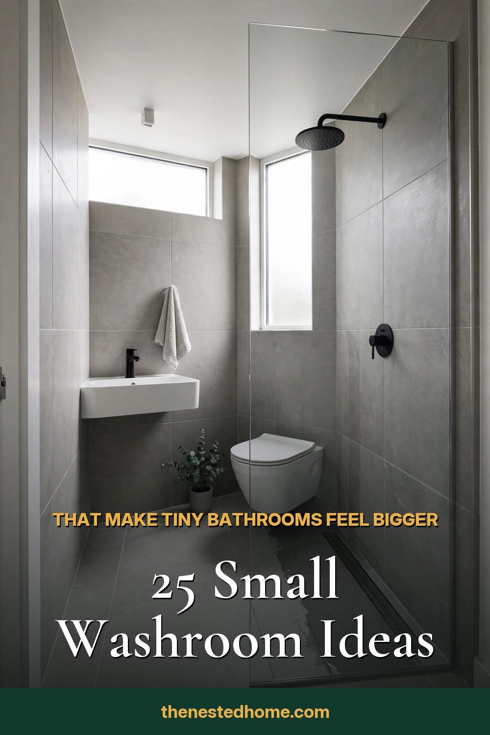 25 Small Washroom Ideas That Make Tiny Bathrooms Feel Bigger pin